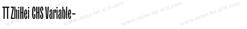 TT ZhiHei CHS Variable字体转换